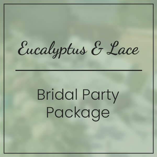 eucalyptus lace bridal party package